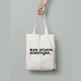 Ask Stupid Questions Çanta Beyaz